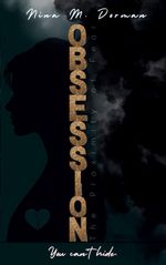 Obsession Cover des Buches Obsession (ISBN: 9783695161003)
