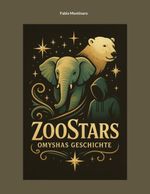 ZooStars Cover des Buches ZooStars (ISBN: 9783695161904)