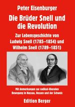 Die Brüder Snell und die Revolution Cover des Buches Die Brüder Snell und die Revolution (ISBN: 9783695171538)