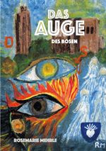 Das Auge des Bösen Cover des Buches Das Auge des Bösen (ISBN: 9783695177363)