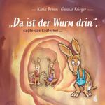 "Da ist der Wurm drin", sagte das Erdferkel ... Cover des Buches "Da ist der Wurm drin", sagte das Erdferkel ... (ISBN: 9783695177387)