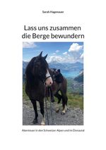 Lass uns zusammen die Berge bewundern Cover des Buches Lass uns zusammen die Berge bewundern (ISBN: 9783695177912)