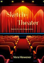 Sketch-Theater Cover des Buches Sketch-Theater (ISBN: 9783695183821)