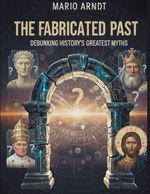 The Fabricated Past Cover des Buches The Fabricated Past (ISBN: 9783695184712)