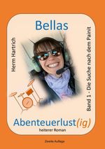 Bellas Abenteuerlust(ig) Cover des Buches Bellas Abenteuerlust(ig) (ISBN: 9783695184743)