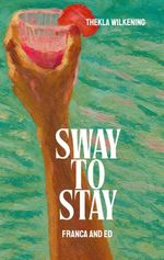 Sway to stay Cover des Buches Sway to stay (ISBN: 9783695186921)