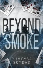 Beyond Smoke Cover des Buches Beyond Smoke (ISBN: 9783695187003)