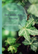 Der Atem der Bäume Cover des Buches Der Atem der Bäume (ISBN: 9783695191468)