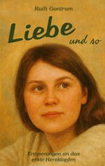 Liebe und so Cover des Buches Liebe und so (ISBN: 9783695192731)