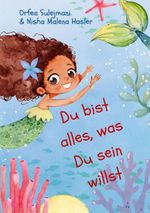 Du bist alles, was Du sein willst Cover des Buches Du bist alles, was Du sein willst (ISBN: 9783695196562)