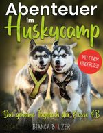 Das geheime Tagebuch der Klasse 4 B - Buch 2 Cover des Buches Das geheime Tagebuch der Klasse 4 B - Buch 2 (ISBN: 9783695196685)