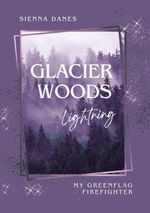 Glacier Woods: Lightning Cover des Buches Glacier Woods: Lightning (ISBN: 9783695610693)