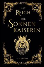 Das Reich der Sonnenkaiserin Cover des Buches Das Reich der Sonnenkaiserin (ISBN: 9783695614226)