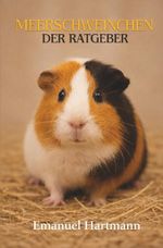 Meerschweinchen Cover des Buches Meerschweinchen (ISBN: 9783695620081)