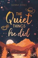 The Quiet Things he did Cover des Buches The Quiet Things he did (ISBN: 9783695644353)