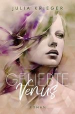 Geliebte Venus Cover des Buches Geliebte Venus (ISBN: 9783695662593)