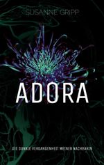 Adora Cover des Buches Adora (ISBN: 9783695700868)