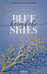 Blue Skies Cover des Buches Blue Skies (ISBN: 9783695701537)