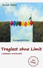 Traglast ohne Limit Cover des Buches Traglast ohne Limit (ISBN: 9783695707614)