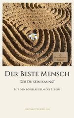 Der Beste Mensch der Du Sein kannst (3. Auflage) Cover des Buches Der Beste Mensch der Du Sein kannst (3. Auflage) (ISBN: 9783695713271)