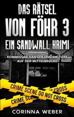Das Rätsel von Föhr 3 Cover des Buches Das Rätsel von Föhr 3 (ISBN: 9783695714650)