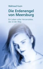 Die Erdenengel von Meersburg Cover des Buches Die Erdenengel von Meersburg (ISBN: 9783695717484)