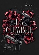La Cumbre - Sein Untergang Cover des Buches La Cumbre - Sein Untergang (ISBN: 9783695719303)