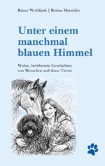 Unter einem manchmal blauen Himmel Cover des Buches Unter einem manchmal blauen Himmel (ISBN: 9783695724246)