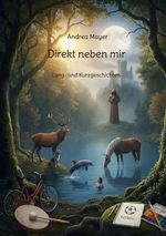 Direkt neben mir Cover des Buches Direkt neben mir (ISBN: 9783695727933)