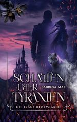 Schatten über Tyranien Cover des Buches Schatten über Tyranien (ISBN: 9783695735297)