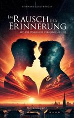 Im Rausch Der Erinnerung Cover des Buches Im Rausch Der Erinnerung (ISBN: 9783695741229)