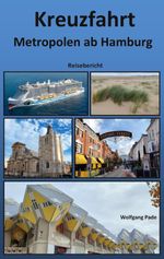 Kreuzfahrt Metropolen ab Hamburg Cover des Buches Kreuzfahrt Metropolen ab Hamburg (ISBN: 9783695742400)