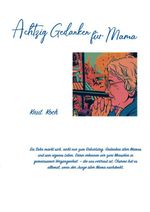80 Gedanken für Mama Cover des Buches 80 Gedanken für Mama (ISBN: 9783695743216)