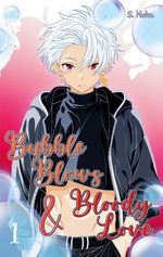 Bubble Blows and Bloody Love Cover des Buches Bubble Blows and Bloody Love (ISBN: 9783695746415)
