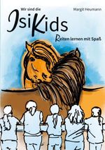 Wir sind die IsiKids Cover des Buches Wir sind die IsiKids (ISBN: 9783695748389)