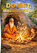 Du bist, was du suchst! Cover des Buches Du bist, was du suchst! (ISBN: 9783695749782)