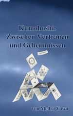 Kumohoshi Cover des Buches Kumohoshi (ISBN: 9783695750313)