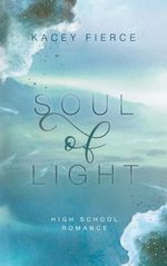 Soul of Light Cover des Buches Soul of Light (ISBN: 9783695750986)