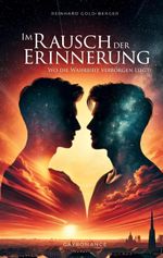 Im Rausch Der Erinnerung Cover des Buches Im Rausch Der Erinnerung (ISBN: 9783695759217)