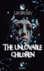 The unlovable children Cover des Buches The unlovable children (ISBN: 9783695759934)
