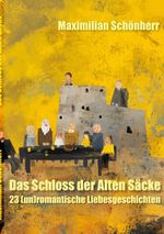 Das Schloss der Alten Säcke Cover des Buches Das Schloss der Alten Säcke (ISBN: 9783695761319)