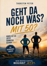 Geht da noch was? Mit 50? Cover des Buches Geht da noch was? Mit 50? (ISBN: 9783695783885)