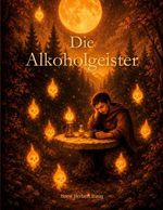 Die Alkoholgeister Cover des Buches Die Alkoholgeister (ISBN: 9783696357269)