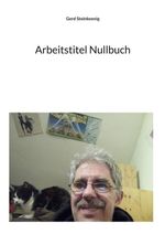 Arbeitstitel Nullbuch Cover des Buches Arbeitstitel Nullbuch (ISBN: 9783696364960)