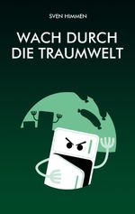 Wach durch die Traumwelt Cover des Buches Wach durch die Traumwelt (ISBN: 9783696378202)