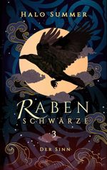 Rabenschwärze - Der Sinn Cover des Buches Rabenschwärze - Der Sinn (ISBN: 9783696761752)
