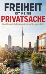 Freiheit ist keine Privatsache Cover des Buches Freiheit ist keine Privatsache (ISBN: 9783696778521)