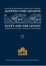 Ägypten und Levante XXIX / Egypt and the Levant XXIX (2019) Cover des Buches Ägypten und Levante XXIX / Egypt and the Levant XXIX (2019) (ISBN: 9783700186991)