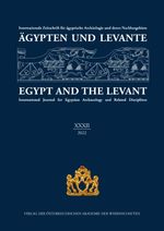 Ägypten und Levante XXXII / Egypt and the Levant XXXII (2022) Cover des Buches Ägypten und Levante XXXII / Egypt and the Levant XXXII (2022) (ISBN: 9783700193401)