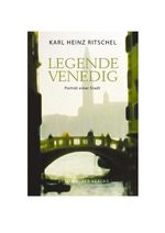 Legende Venedig Cover des Buches Legende Venedig (ISBN: 9783701360666)